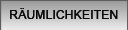 Unsere Räumlichkeiten